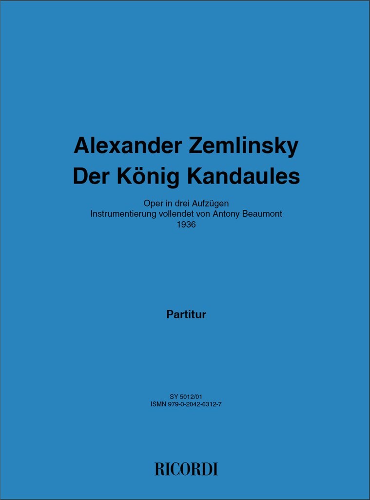 Der König Kandaules (ZEMLINSKY ALEXANDER)
