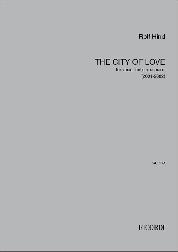 The City Of Love (HIND ROLF)