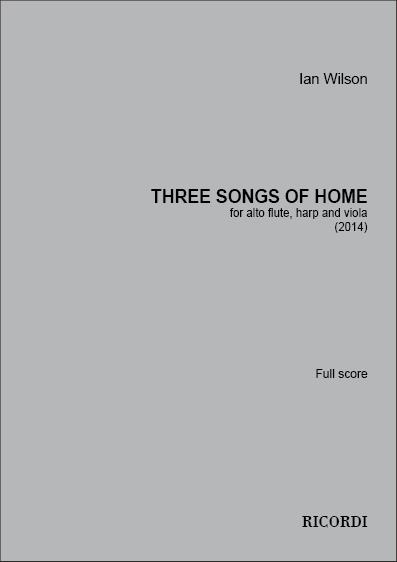 3 Songs Of Home (WILSON IAN)