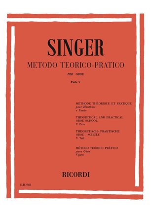Metodo Teorico - Pratico Per Oboe. Parte V 20 Grandi Studi (SINGER SIGISMONDO)