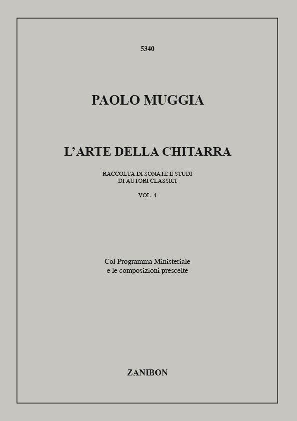 L'Arte Della Chitarra - Vol.4 (MUGGIA P)