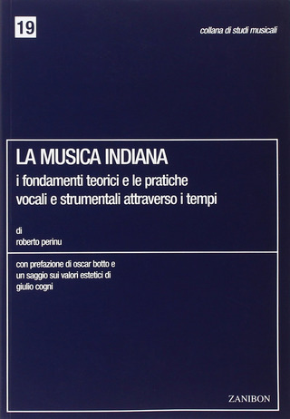 Musica Indiana I Fondamenti Teorici E Le Pratiche Vocali E Strumentali (PERINU R)