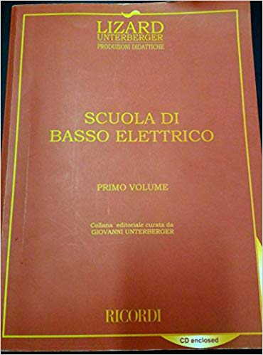 Scuola Di Basso Elettrico Primo Volume