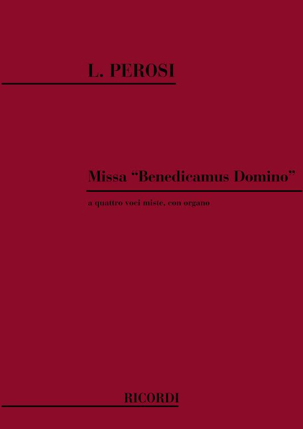Missa 'Benedicamus Domino' A 4 Voci Miste Con Org. (PEROSI LORENZO)