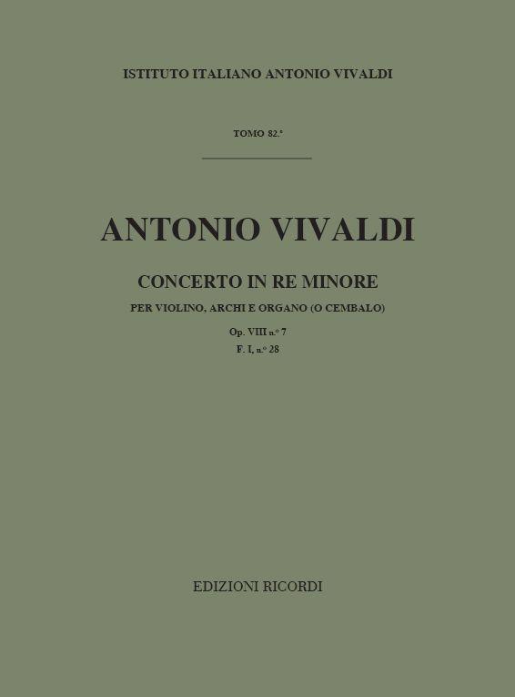 Concerto Per Vl.Archi E B.C.: In Re Min. Op. VIii N.7 - Rv 242 F.I/28 Tomo 82 (VIVALDI ANTONIO)