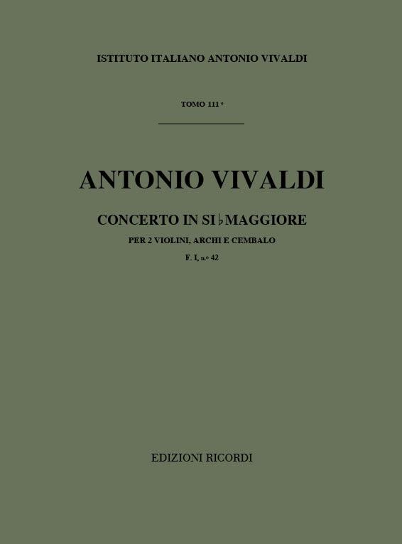 Concerto Per Vl.Archi E B.C.: Per 2 Vl. In Si Bem. Rv 529 F.I/42 Tomo 111 (VIVALDI ANTONIO)