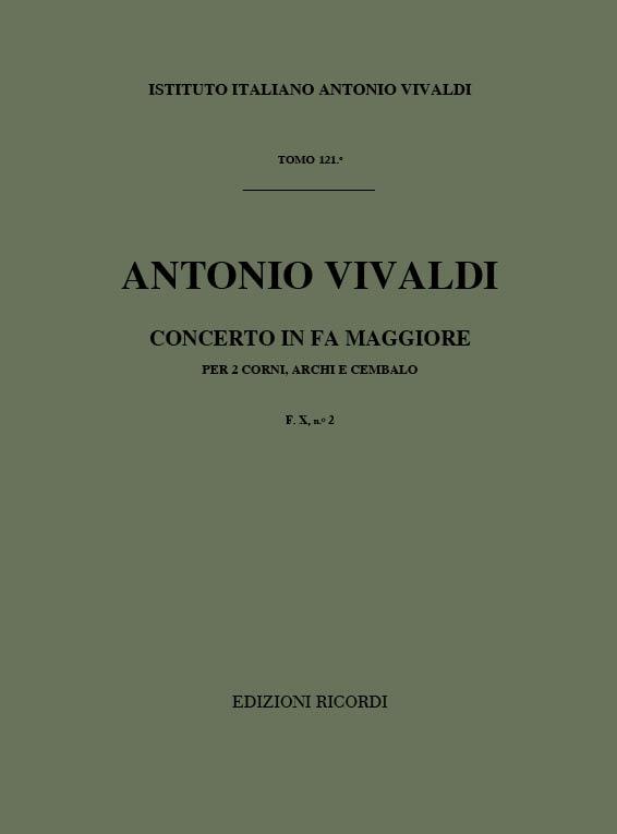 Concerto Per Corno Archi E Bc: (Per 2 Cr.) In Fa Rv 539 F.X/2 Tomo 121
