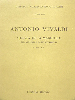 Sonate Pour Vl. E B.C.: In Fa Op. V N.13 - Rv 18 - F.XIII/41 Tomo 430
