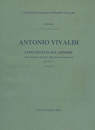 Concerto Per Vl Archi E B C In Sol Min Op. XII N 1 Rv 317 F.I/211 Tomo 462 (VIVALDI ANTONIO)