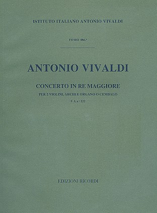 Concerto Per Vl Archi E Bc Per 2 Vl In Re Rv 513 - F.I/222 Tomo 486