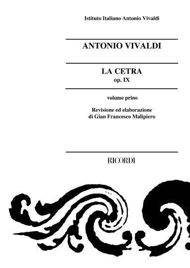 Conc. Per Vl., Archi E B.C. Delle Raccolte Edite In Vita Di Antonio Vivaldi: Op. IX 'La Cetra': Vol. I (VIVALDI ANTONIO)
