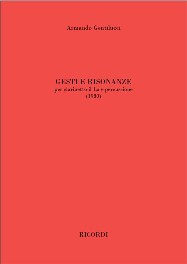 Gesti E Risonanze (GENTILUCCI ARMANDO)