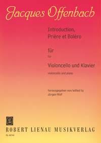 Introduction, Prière Et Boléro Op. 22 Pour Violoncelle Et Piano (OFFENBACH JACQUES)