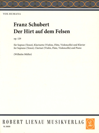 Der Hirt Auf Dem Felsen Op. 129 (Vh 24) (SCHUBERT FRANZ)