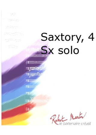 Saxtory, 4 Sx Solo (NAULAIS JEROME)