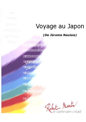 Voyage Au Japon (NAULAIS JEROME)