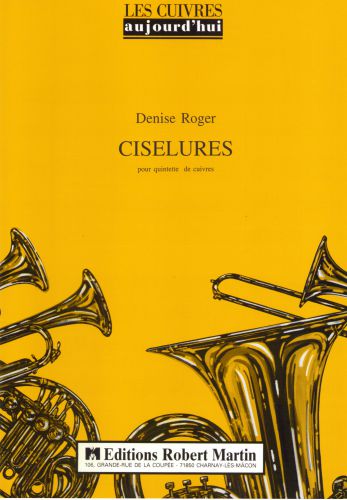 Ciselures (ROGER DENISE)