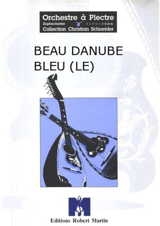 Beau Danube Bleu (Le) (An der schönen blauen Donau)