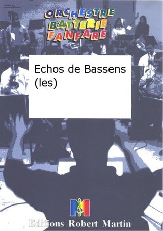 Echos De Bassens (Les) (TREMINE ANDRE)