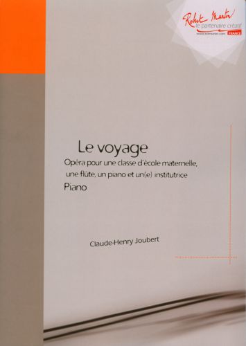 Voyage Pour Flûte, Piano, Choeur D'Enfants (JOUBERT CLAUDE-HENRY)