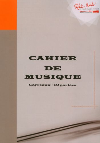 Cahier De Musique 12 Portees Et Carreaux
