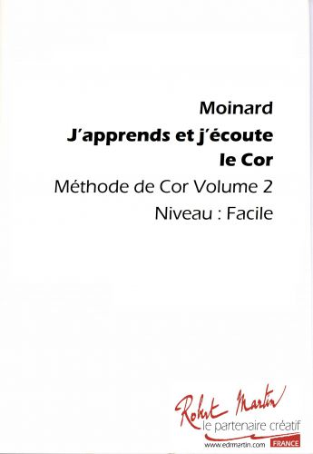 J'Apprends Et J'Ecoute Le Cor Vol.2 (MOINARD)