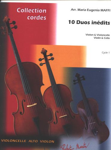 10 Duos Inedits Pour Violoncelle Et Violon (MAFFI MARIA EUGENIA)