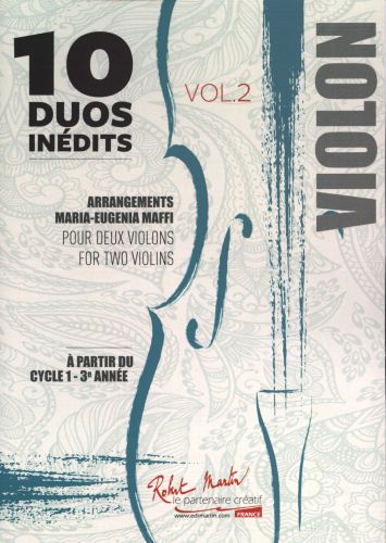10 Duos Inedits Vol.2 Pour 2 Violons (MAFFI MARIA EUGENIA)