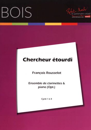 Chercheur Etourdi (ROUSSELOT FRANCOIS)