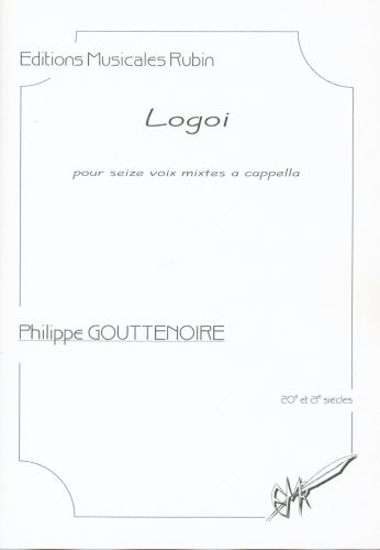 Logoi Pour Seize Voix Mixtes A Cappella (Le Prix Comprend 17 Exemplaires De La Partition) (GOUTTENOIRE PHILIPPE)