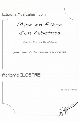 Misie En Piece D'Un Albatros Voix De Femme Et Percussion (CLOSTRE ADRIENNE)