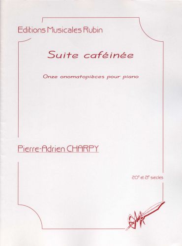 Suite Caféinée (CHARPY PIERRE-ADRIEN)