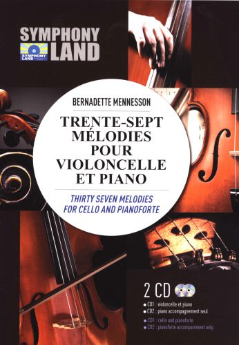 37 Melodies Pour Violoncelle (MENNESSON BERNADETTE)