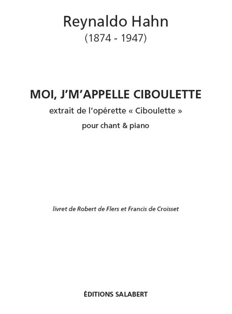 Hahn Moi J'M' Appelle Ciboulette Chant/Piano (HAHN REYNALDO)