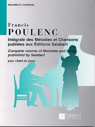 Integrale Des Melodie Et Chansons Pour Chant Et Piano (POULENC FRANCIS)