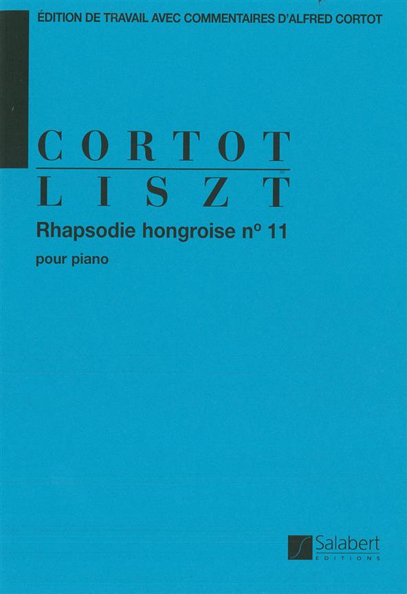 Rapsodie Hongroise N 11 (Cortot) Piano