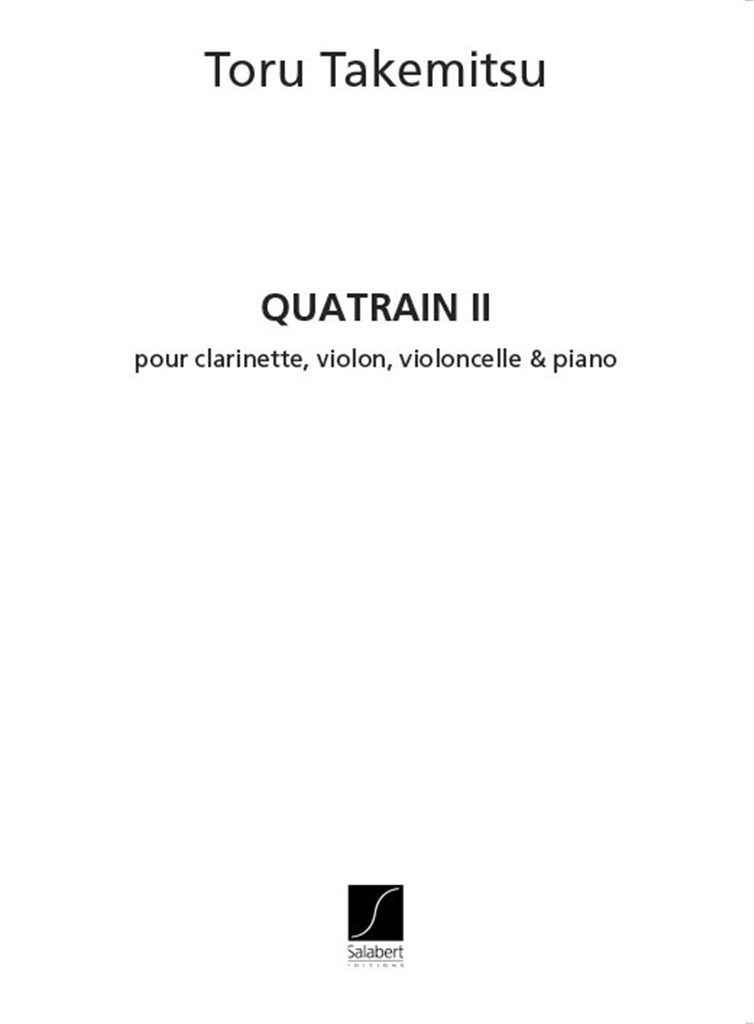 Quatrain II (TAKEMITSU TORU)