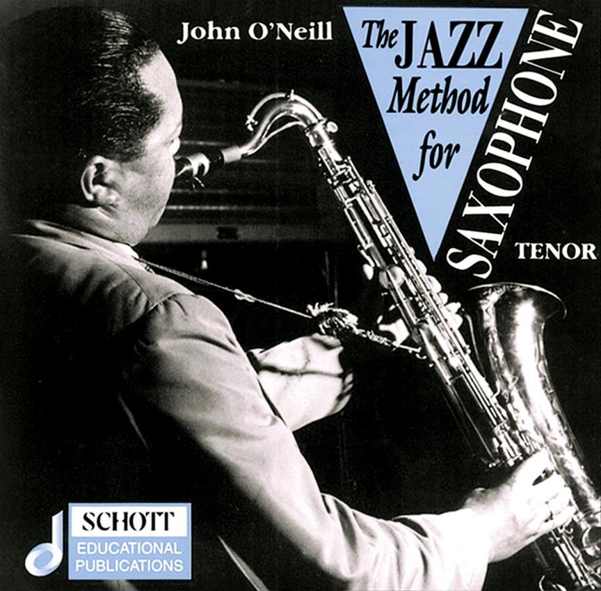 The Jazz Method For Saxophone (CD) (O'NEILL JOHN)