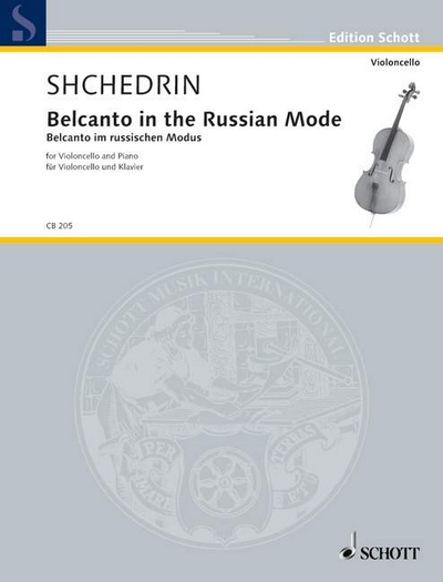 Belcanto In The Russian Mode (SHCHEDRIN RODION)