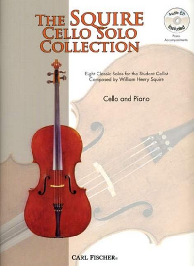 Squire Cello Solo Collection, The (SQUIRE WILLIAM HENRY)