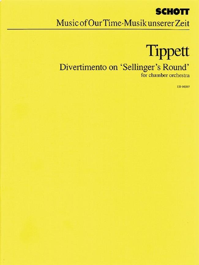 Divertimento On 'sellinger's Round' (TIPPETT MICHAEL SIR)