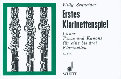 First Clarinet Pieces (SCHNEIDER WILLY)