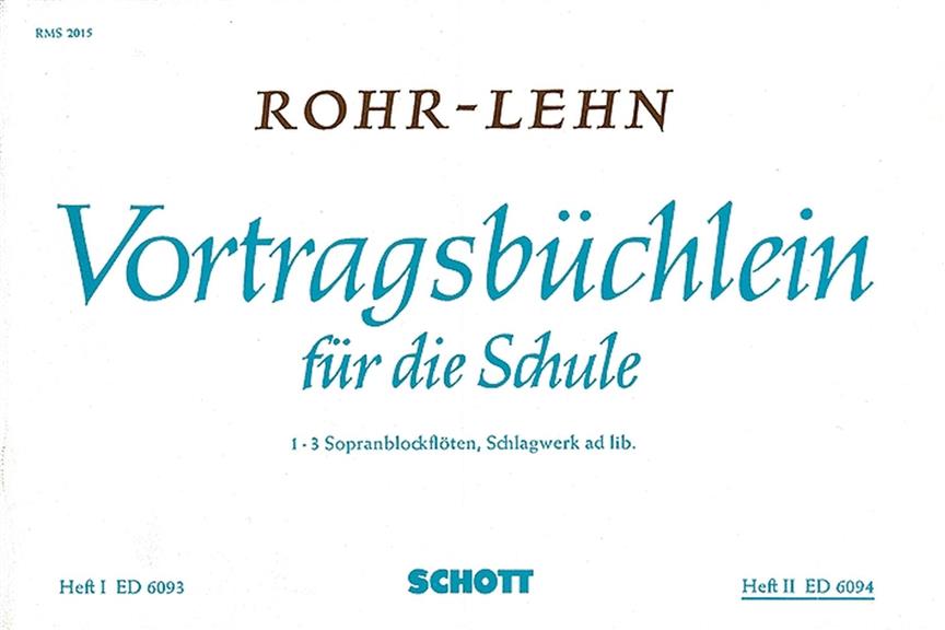 Vortragsbüchlein Für Die Schule Band 2 (ROHR HEINRICH / LEHN FRANZ)