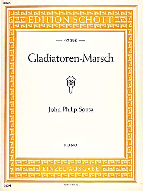 Gladiatoren-Marsch (SOUSA JOHN PHILIP)