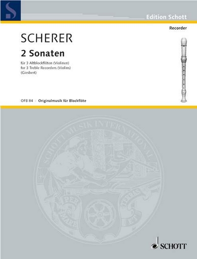 2 Sonatas Op. 1 + 2 (SCHERER JOHANN)