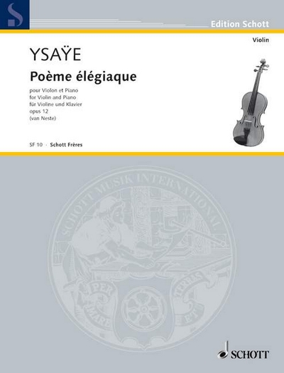 Poème Elégiaque Op. 12 (YSAYE EUGENE)