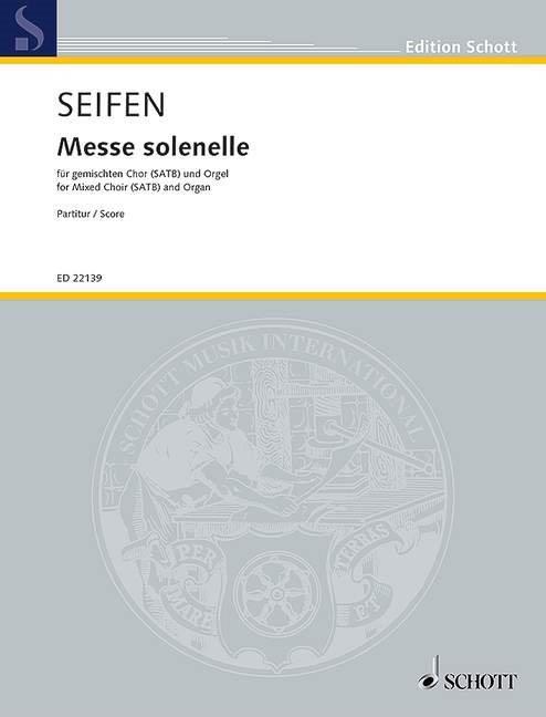 Messe solenelle (SEIFEN WOLFGANG)