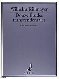 Douze Études transcendentales (KILLMAYER WILHELM)