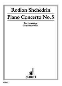 Piano Concerto No. 5 (SHCHEDRIN RODION)