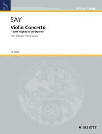 Violin Concerto op. 25 (SAY FAZIL)